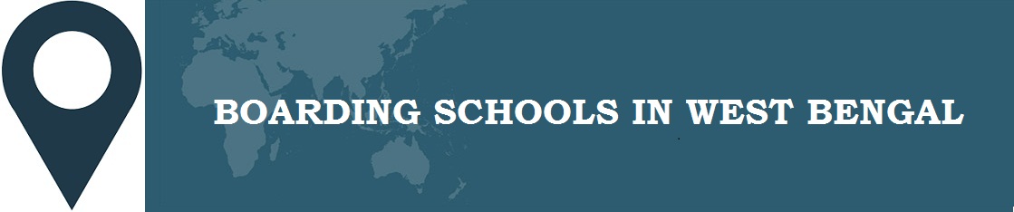 Boarding Schools in West Bengal
