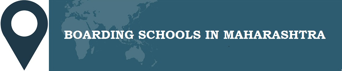 Boarding Schools in Maharashtra