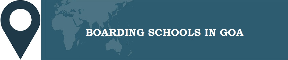 Boarding Schools in Goa