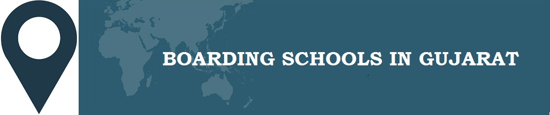 Boarding Schools in Gujarat